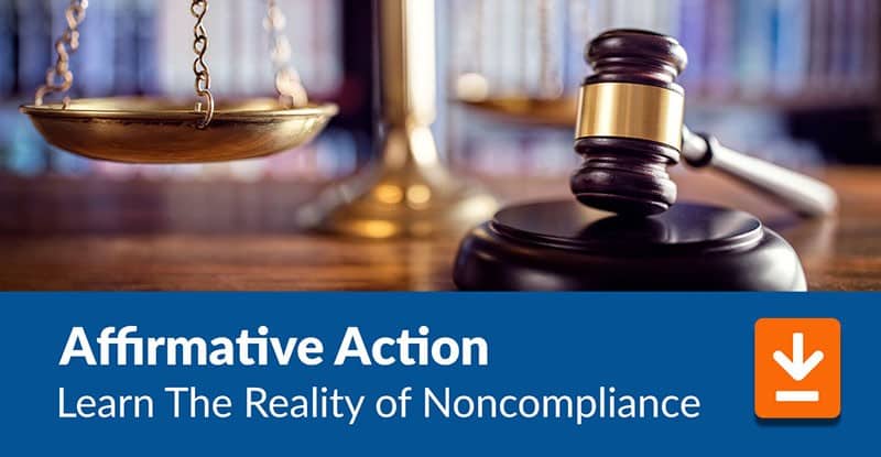 Learn the reality of Affirmative Action noncompliance