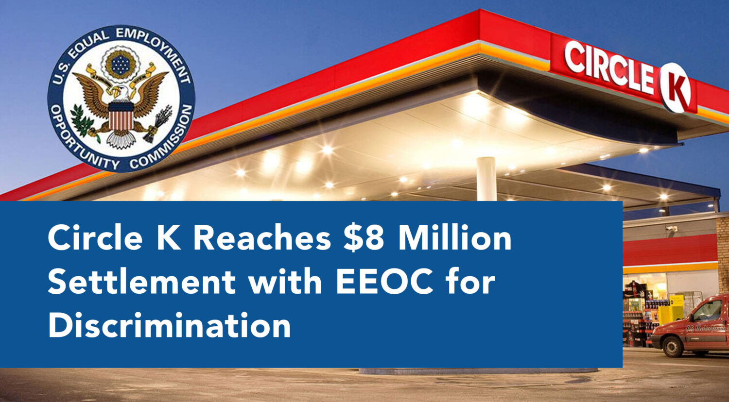 Circle K $8 Million Settlement with EEOC