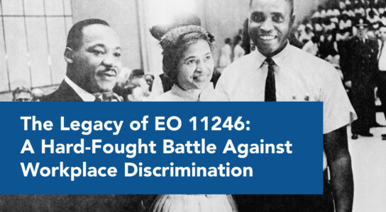 Blog_The Legacy of EO 11246: A Hard-Fought Battle Against Workplace Discrimination