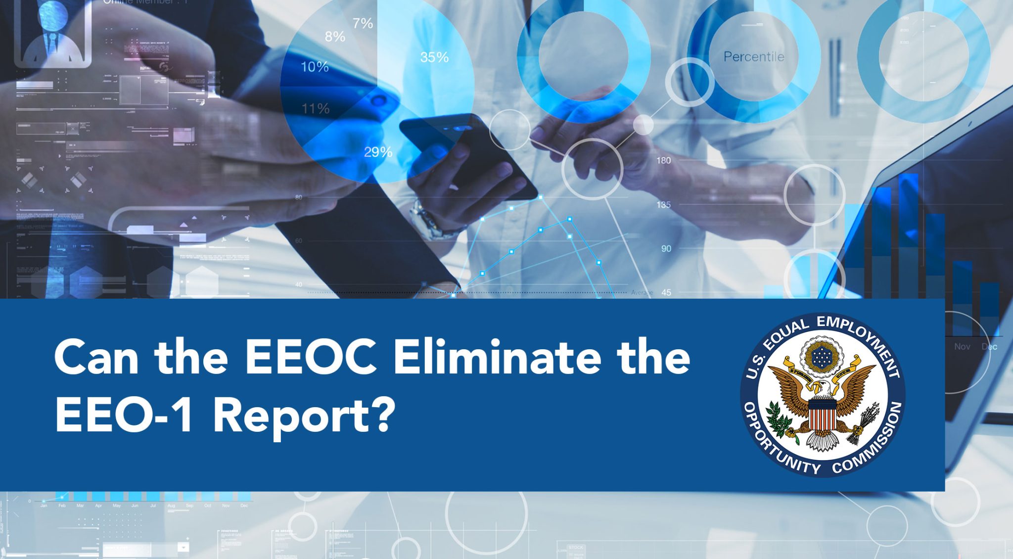 Can the EEOC Eliminate the EEO-1 Report? | HR Unlimited Inc.