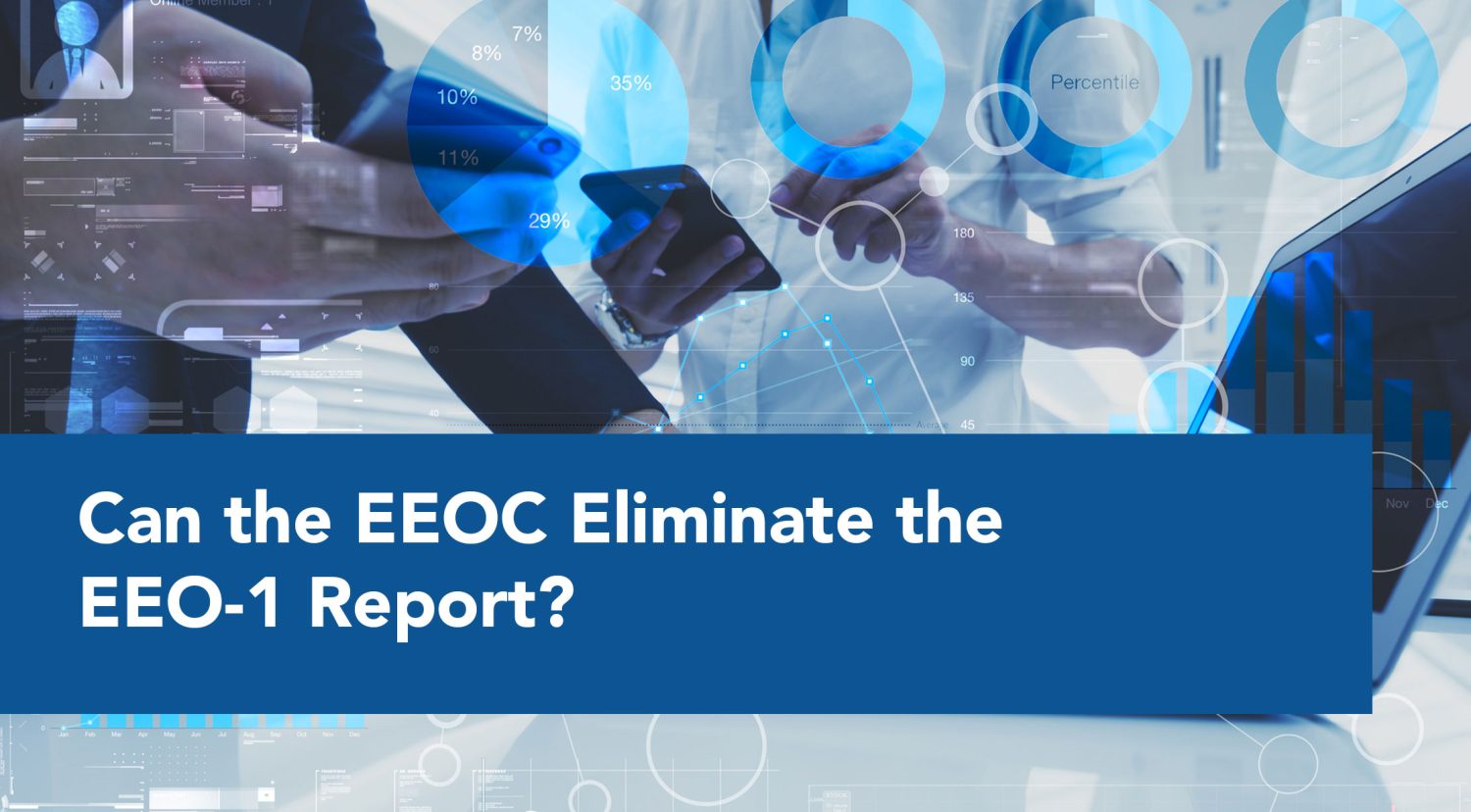 Can EEOC eliminate eeo-1 report